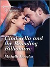 Cover image for Cinderella and the Brooding Billionaire
